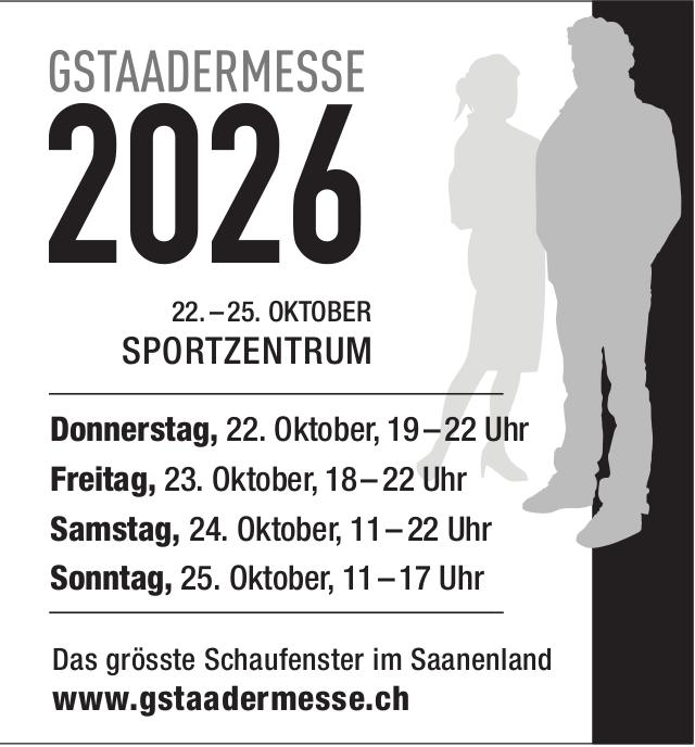 GSTAADERMESSE 2026, 22. - 25. Oktober