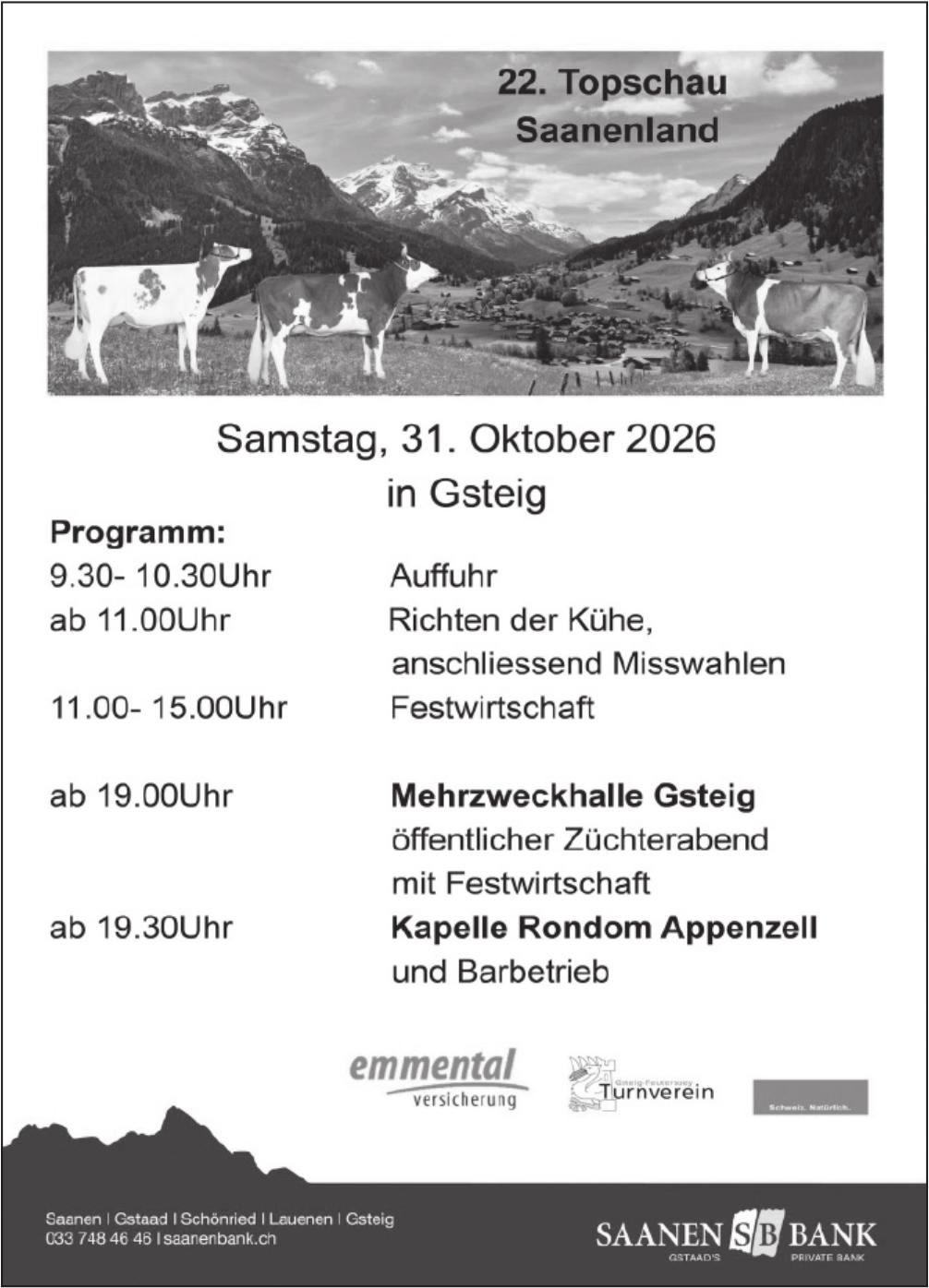 22. Topschau Saanenland, 31. Oktober, Mehrzweckhalle Gsteig
