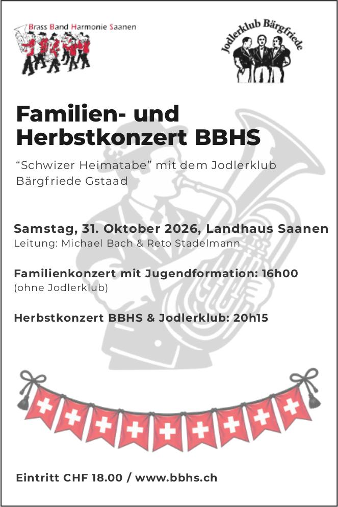 Familien- und Herbstkonzert BBHS, 31. Oktober, Landhaus Saanen