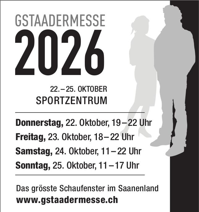 GSTAADERMESSE 2026, 22. - 25. Oktober
