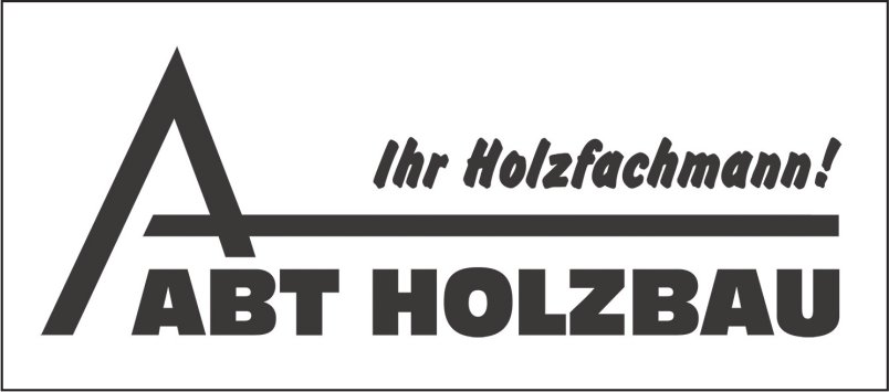 Abt Holzbau - Ihr Holzfachmann!