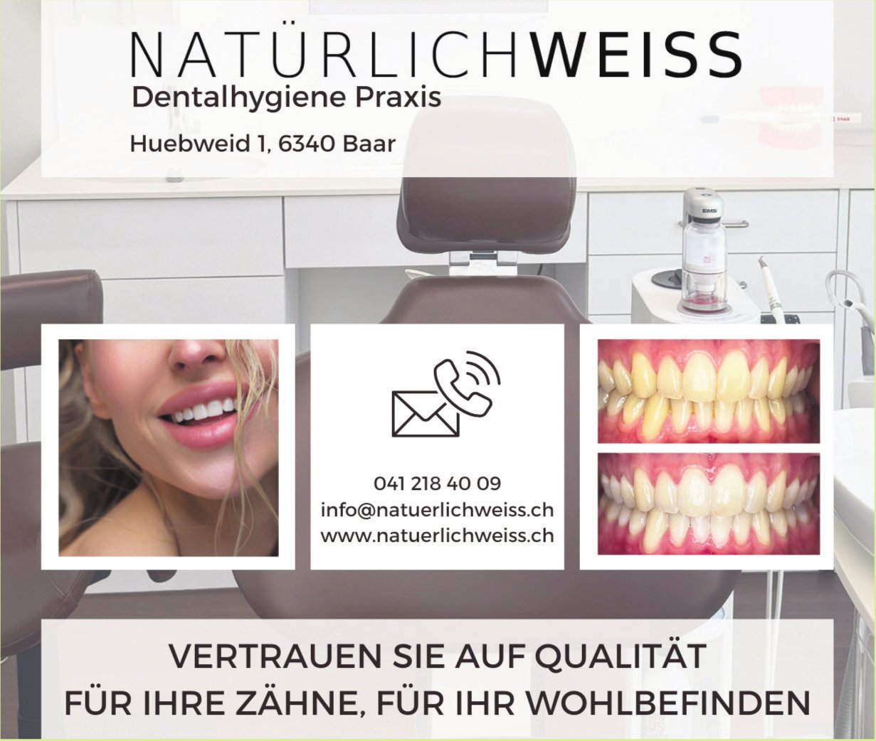 Dentalhygiene Praxis Natürlich weiss, Baar - Vertrauen Sie auf Qualität für Ihre Zähne