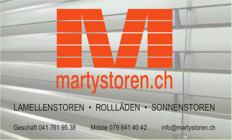 Martystoren, Lamellenstoren, Rollläden, Sonnenstoren