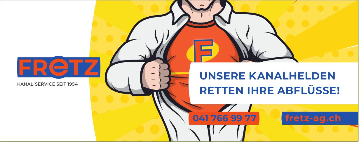 Fretz AG Kanal-Service, Unsere Kanalhelden retten Ihre Abflüsse