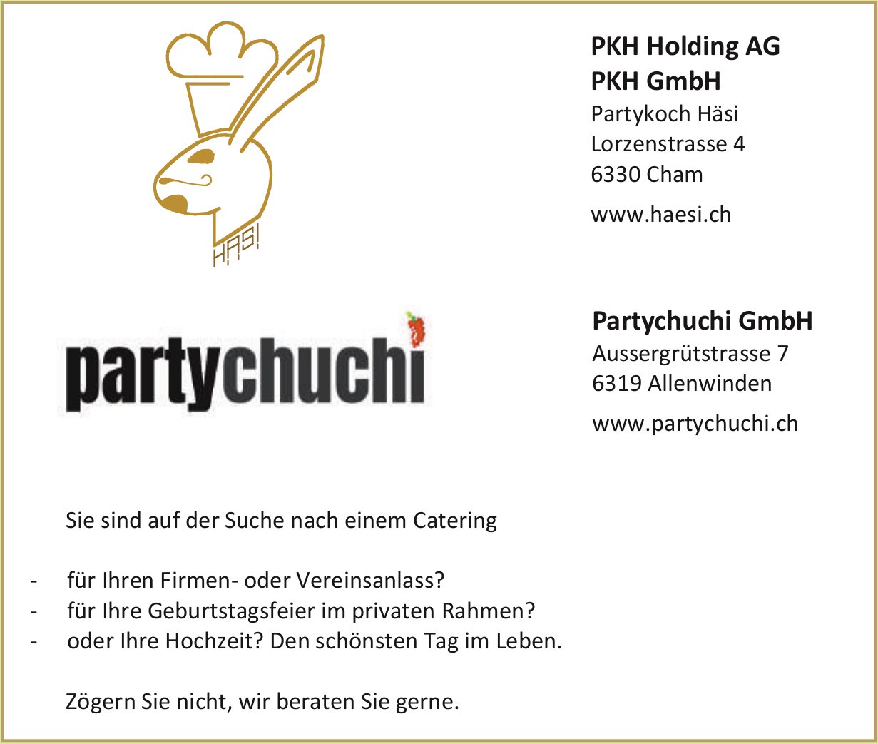 PKH Holding AG, Cham - Sie sind auf der Suche nach einem Catering
