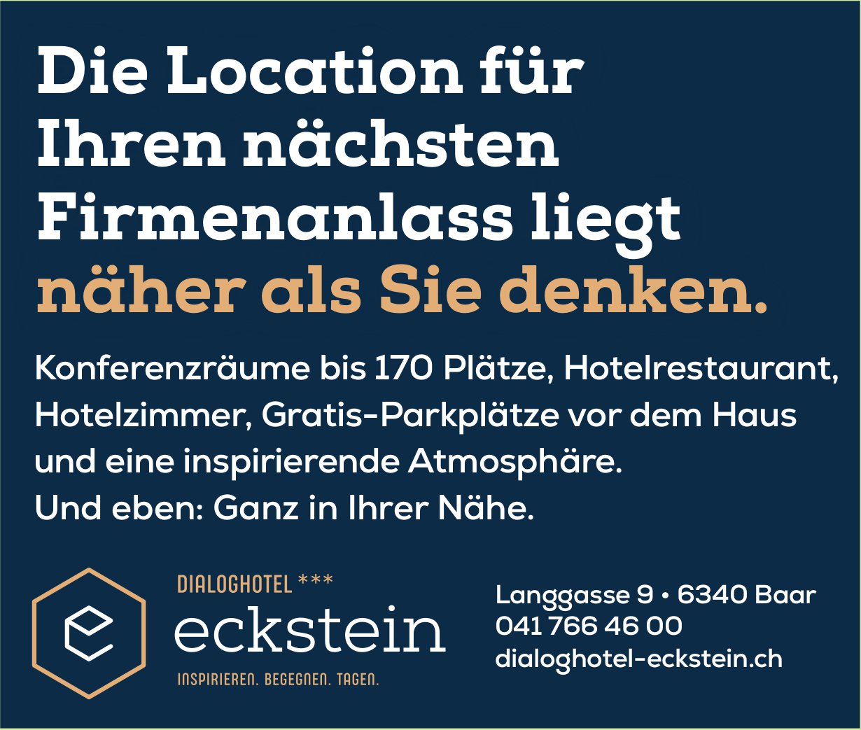Dialoghotel Eckstein, Baar - Die Location für Ihren nächsten Firmenanlass liegt näher als Sie denken.