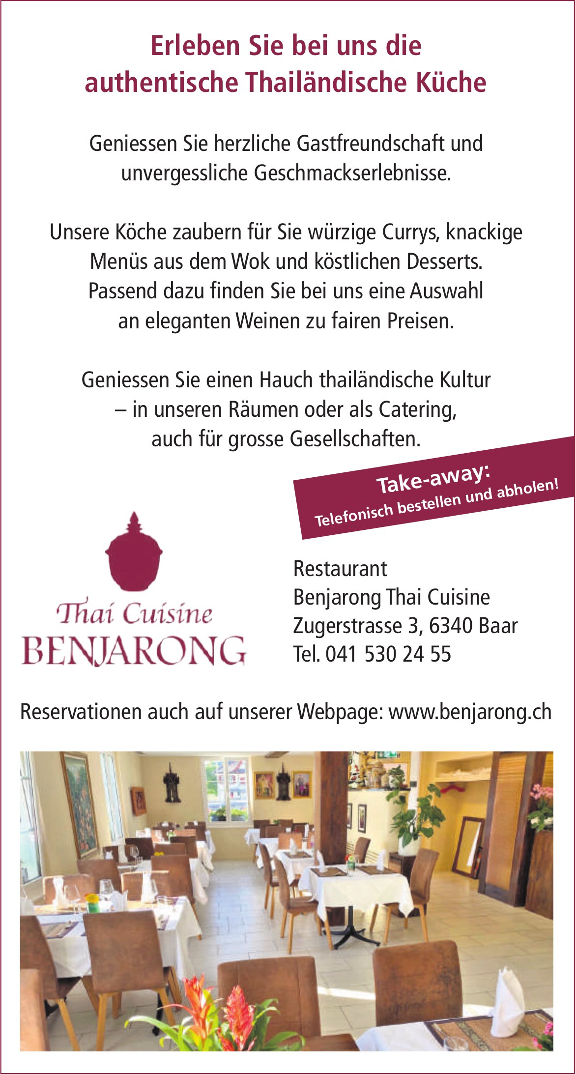 Restaurant Benjarong Thai Cuisine, Baar - Erleben Sie bei uns die authentische Thailändische Küche