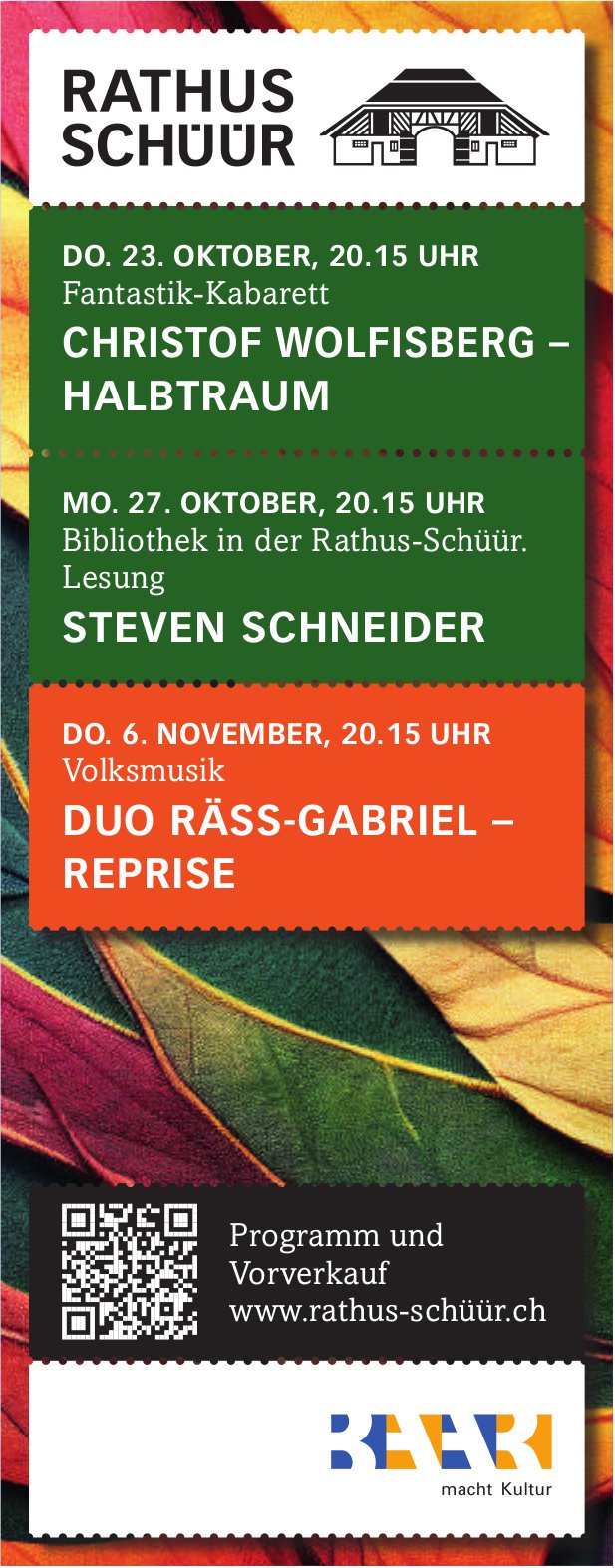 Christof Wolfisberg - Halbtraum, Steven Schneider und Duo Räss-Gabriel - Reprise, 23./27. Oktober und 6. November, Rathus Schüür, Baar