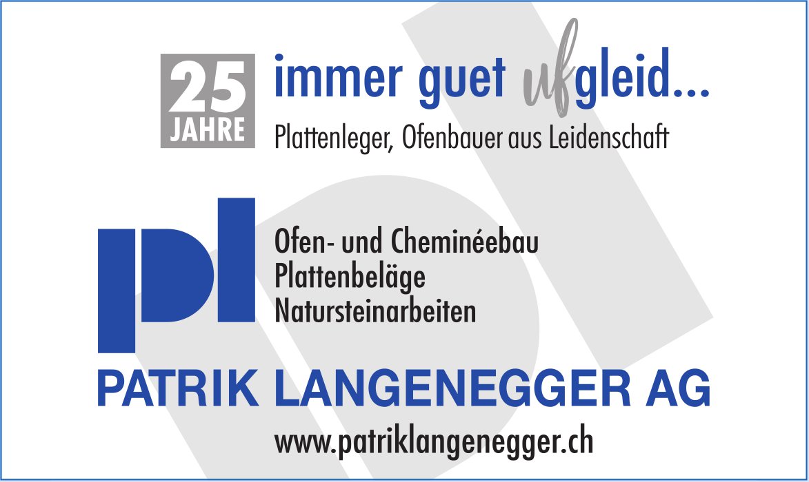 Patrick Langenegger AG, 25 Jahre