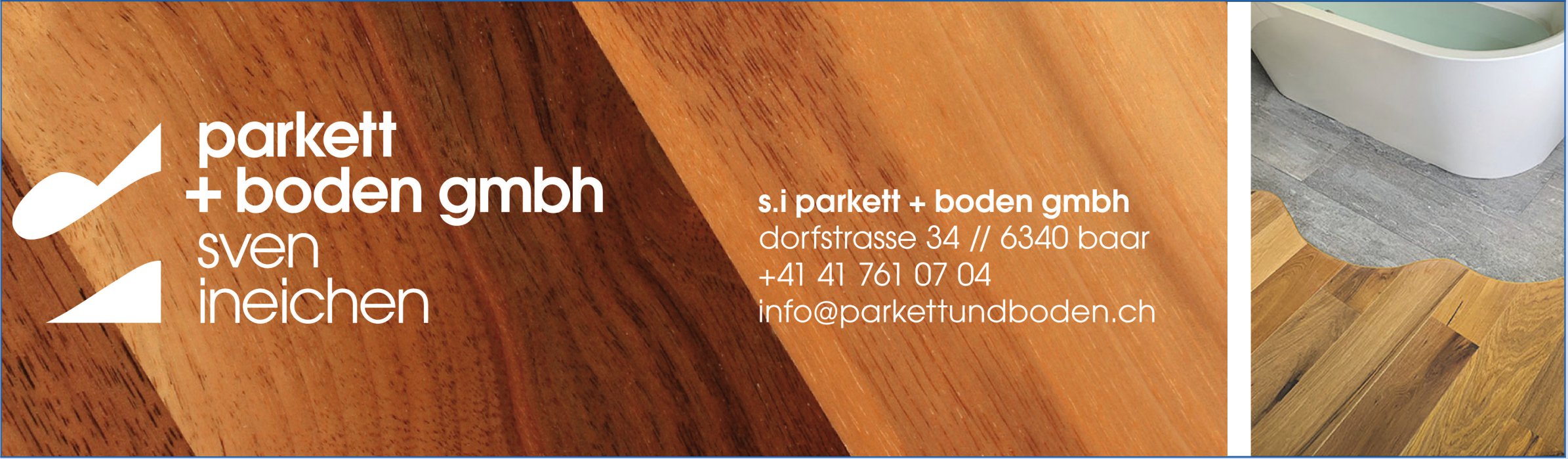 Parkett + Boden GmbH, Baar