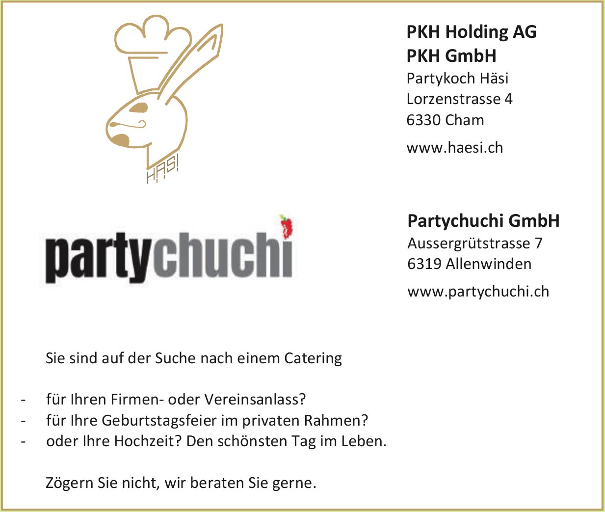 PKH Holding AG, Cham - Sie sind auf der Suche nach einem Catering