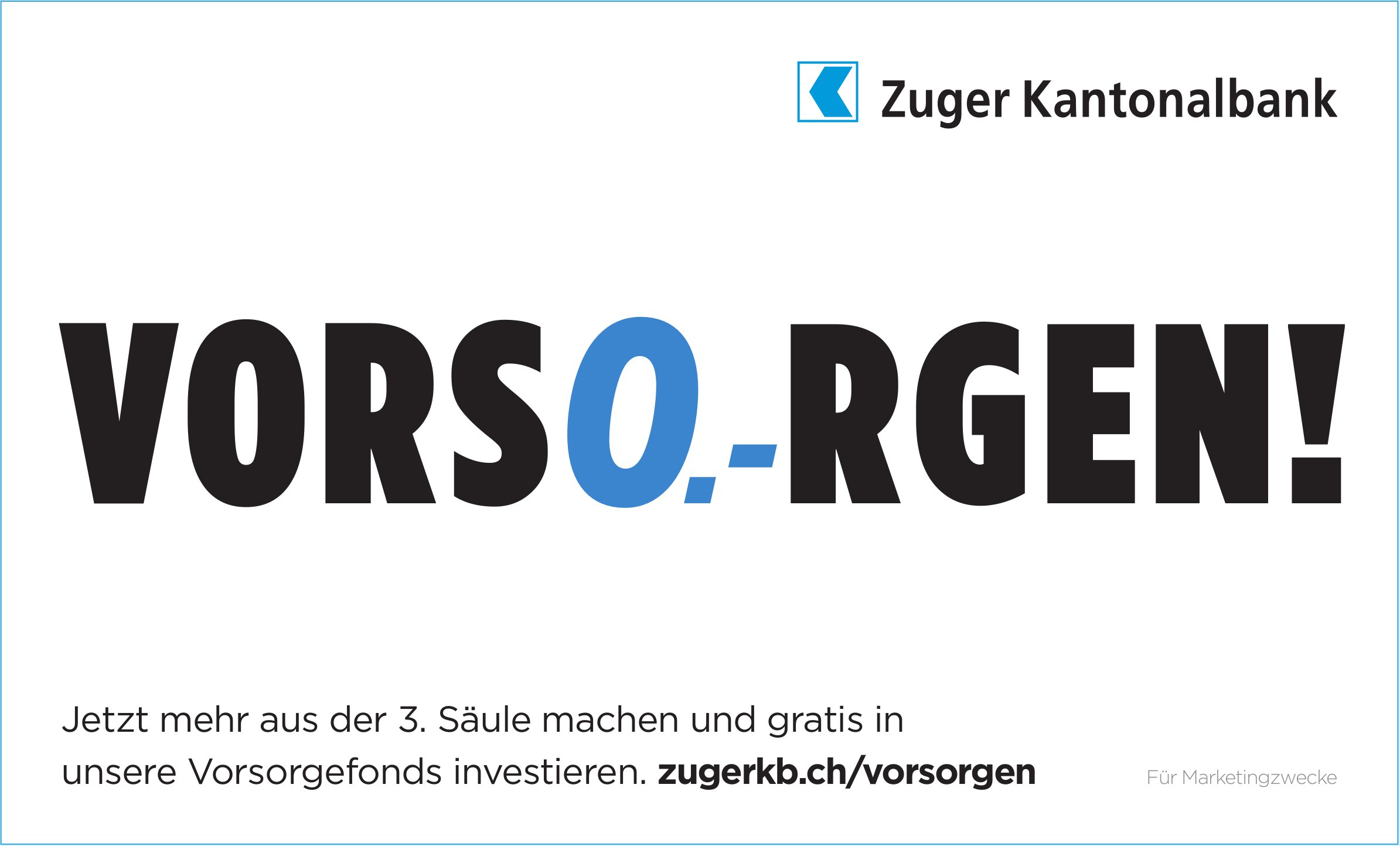 Zuger Kantonalbank, Vorso, -rgen