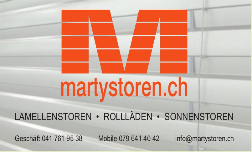 Martystoren, Lamellenstoren, Rollläden, Sonnenstoren