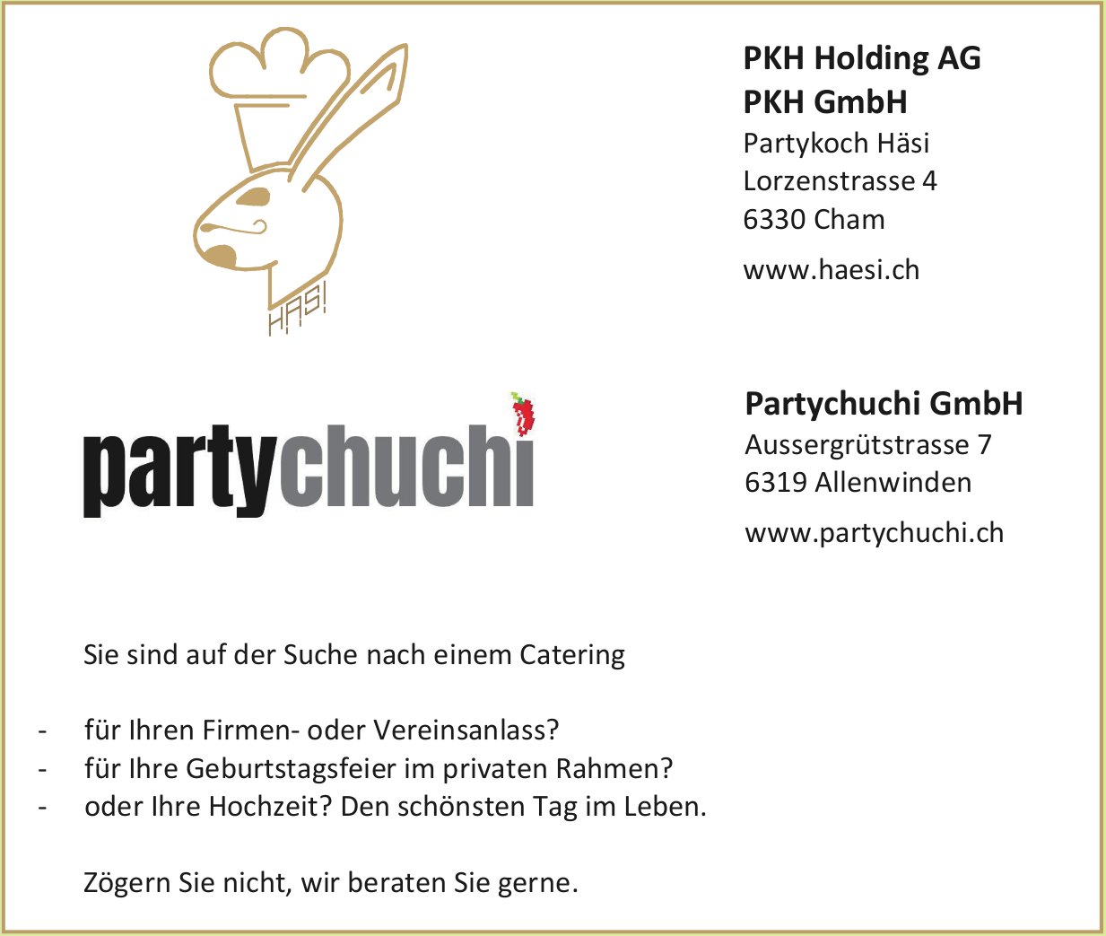 PKH Holding AG, Cham - Sie sind auf der Suche nach einem Catering