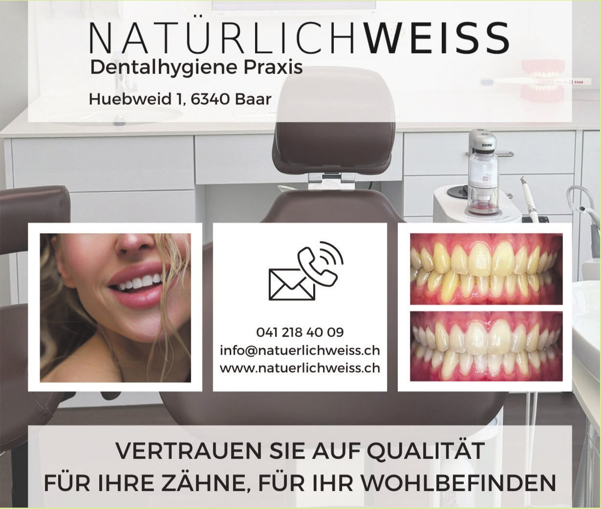 Dentalhygiene Praxis Natürlich weiss, Baar - Vertrauen Sie auf Qualität für Ihre Zähne