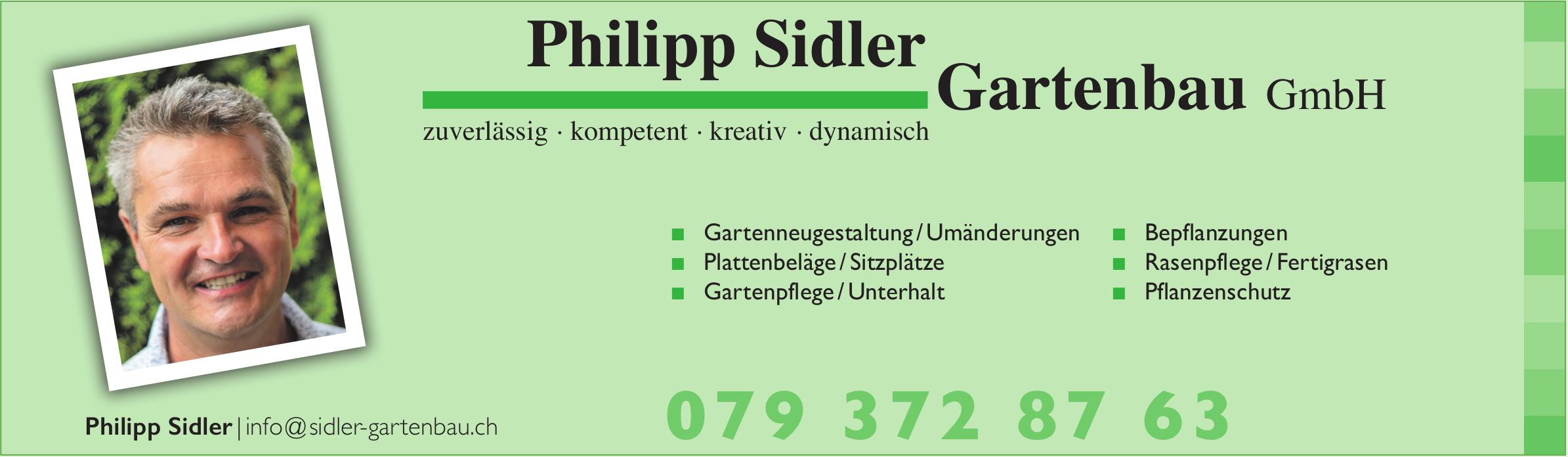 Philipp Sidler Gartenbau GmbH, zuverlässig.kompetent.kreativ.dynamisch