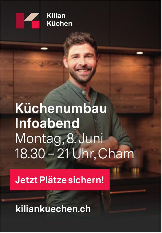 Küchenumbau Infoabend, 8. Juni, Kilian Küchen, Cham