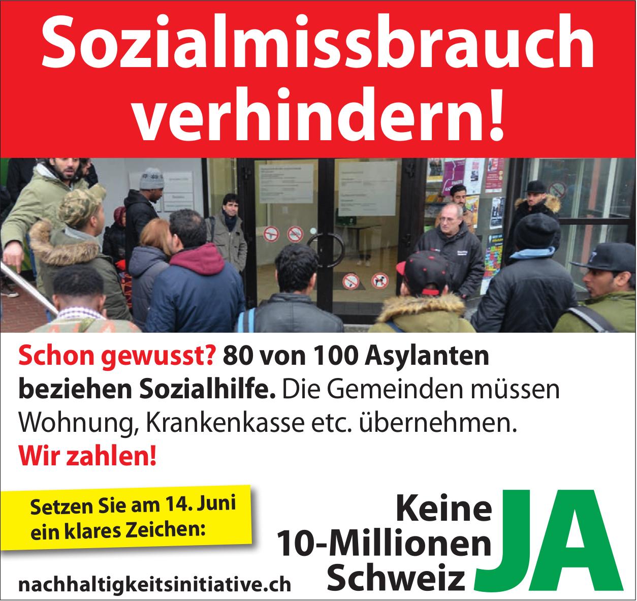 Sozialmissbrauch verhindern! Nachhaltigkeitsinitiative JA