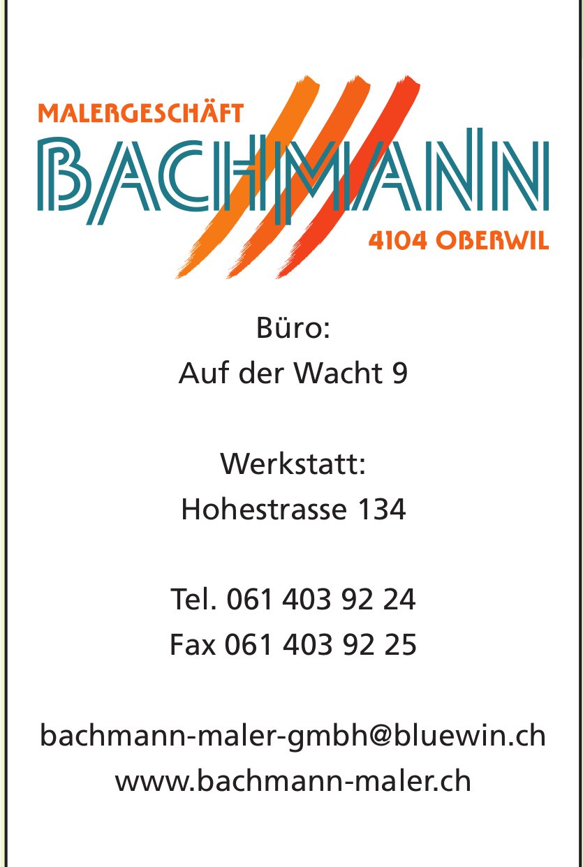 Bachmann Maler, OBERWIL