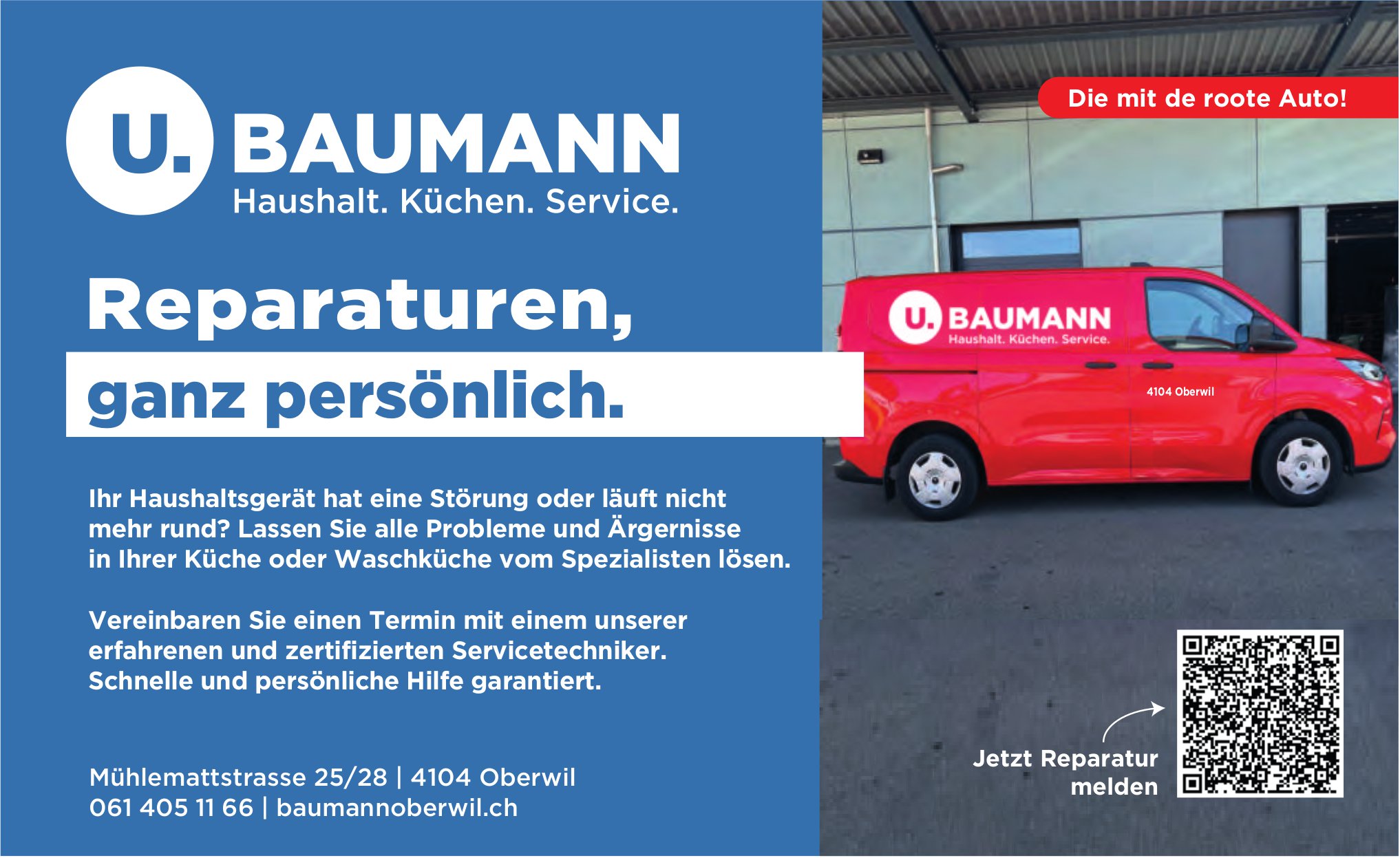 U. Baumannoberwil, Reparaturen, ganz persönlich.