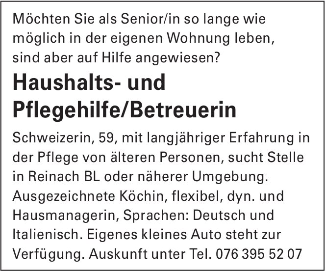 Haushalts- und Pflegehilfe/Betreuerin, Reinach, gesucht