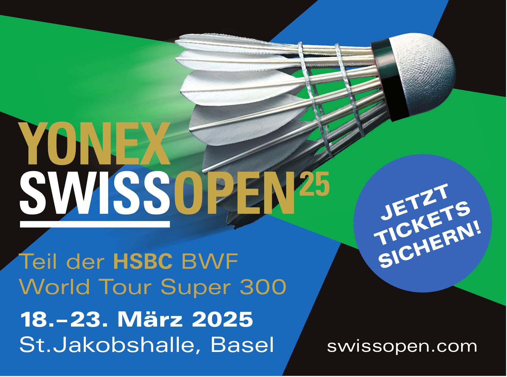 HSBC BWF World Tour Super 300, 18.-23. März 2025, basel