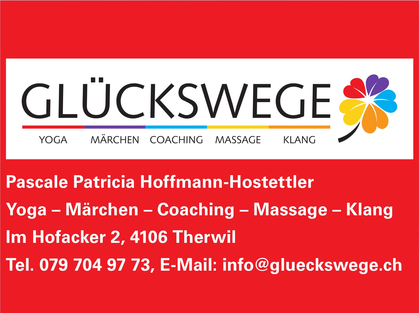 Glückswege, Therwil - Yoga – Märchen – Coaching – Massage – Klang