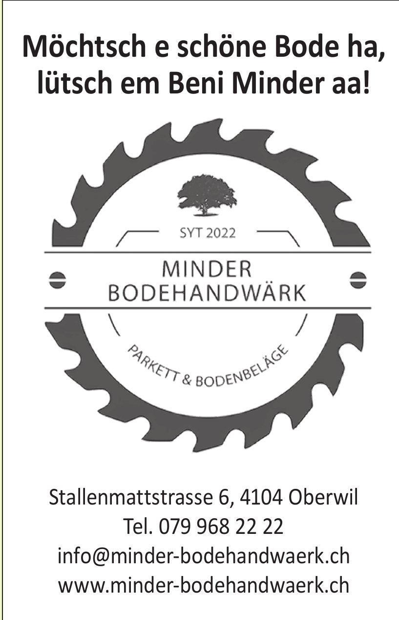 Minder Bodehandwaerk, Oberwil - Stallenmattstrasse 6