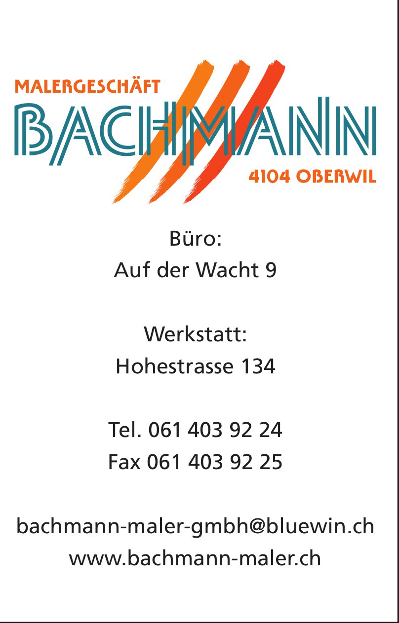 Bachmann Maler, OBERWIL