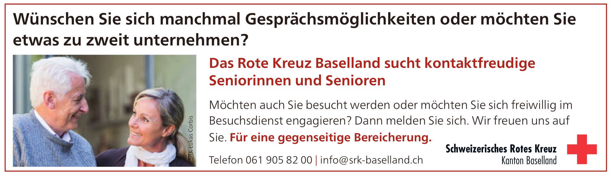 Schweizerisches Rotes Kreuz, Wünschen Sie sich manchmal Gesprächsmöglichkeiten oder möchten Sie etwas zu zweit unternehmen?