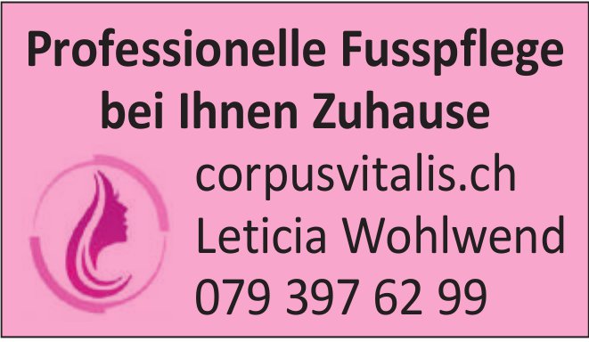 Leticia Wohlwend, Professionelle Fusspflege bei Ihnen Zuhause