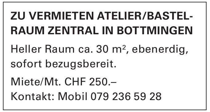 ATELIER/BASTEL- RAUM, Bottmingen, zu vermieten