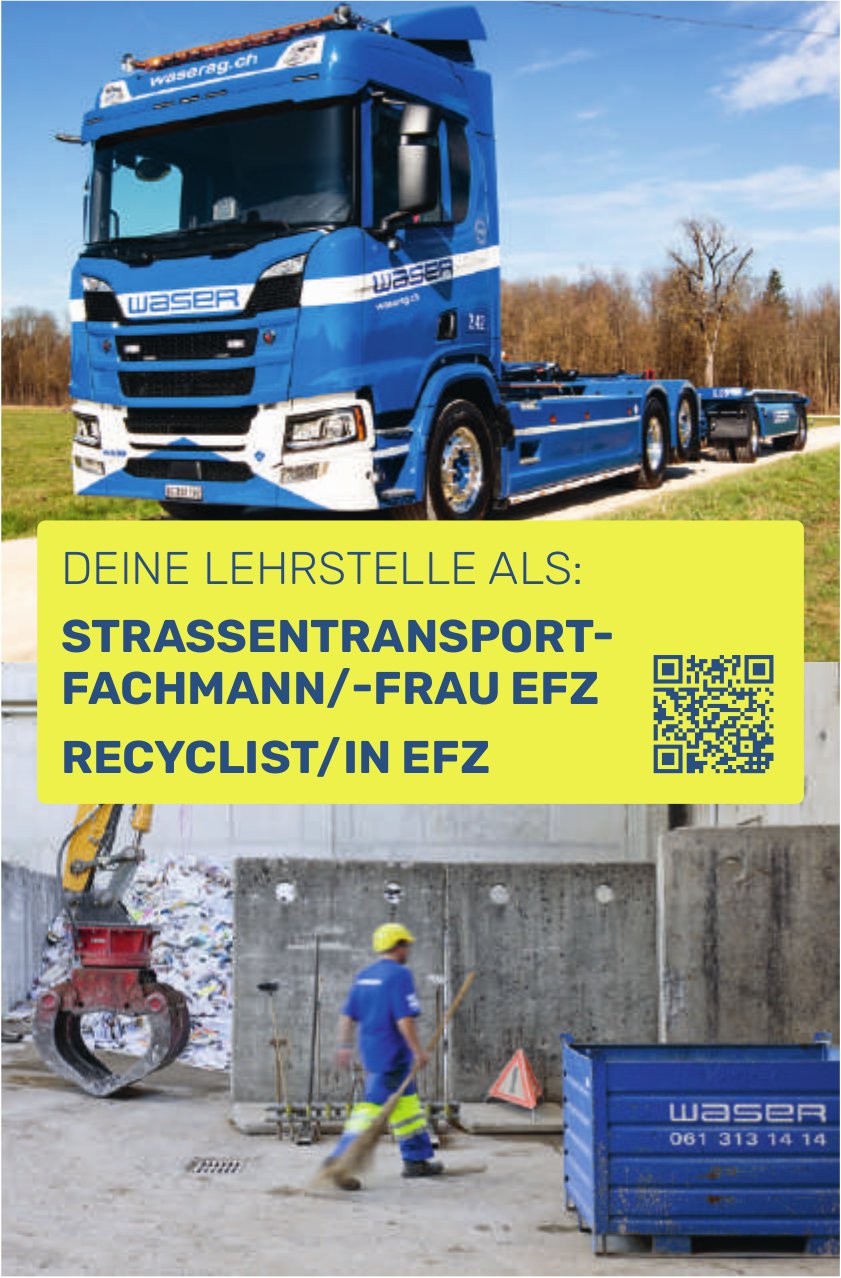 STRASSENTRANSPORT- FACHMANN/-FRAU EFZ RECYCLIST/IN EFZ, gesucht