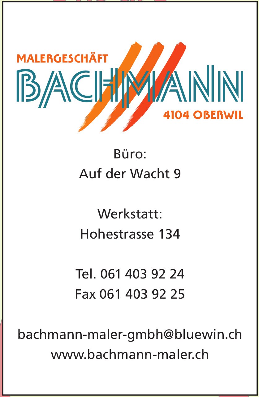 Bachmann Maler, OBERWIL