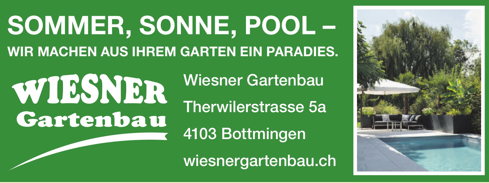 Wiesner Gartenbau, Bottmingen - SOMMER, SONNE,  POOL