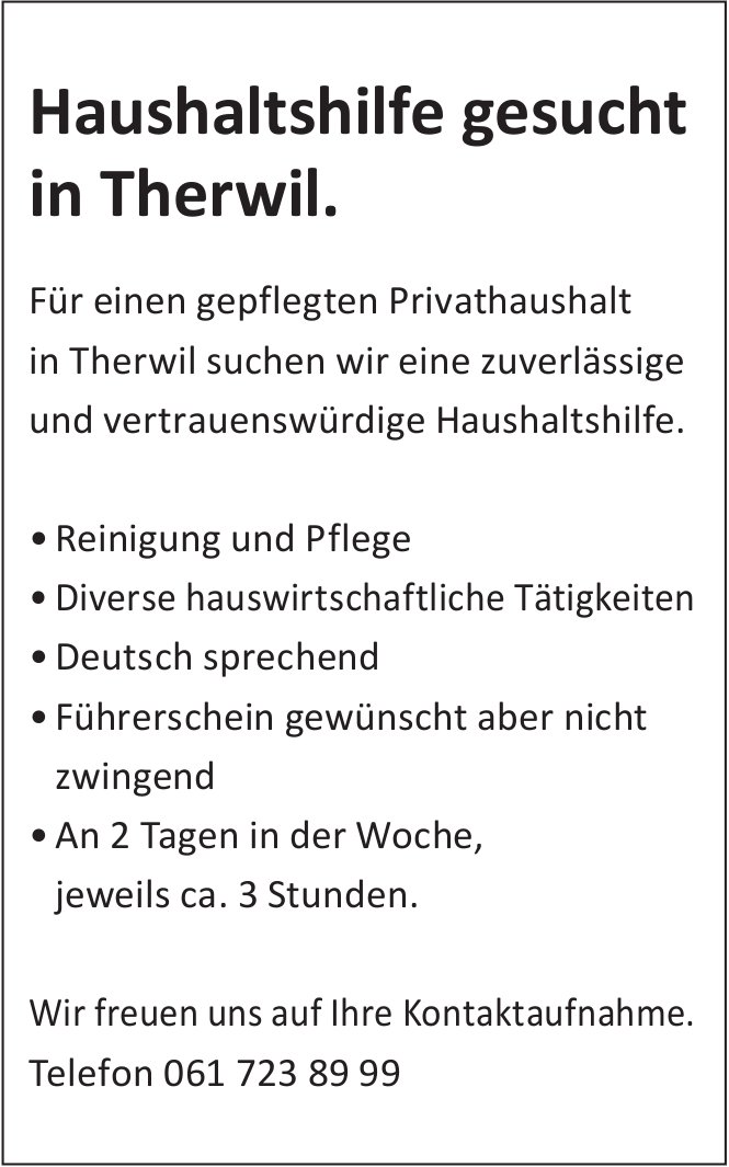 Haushaltshilfe gesucht in Therwil., gesucht