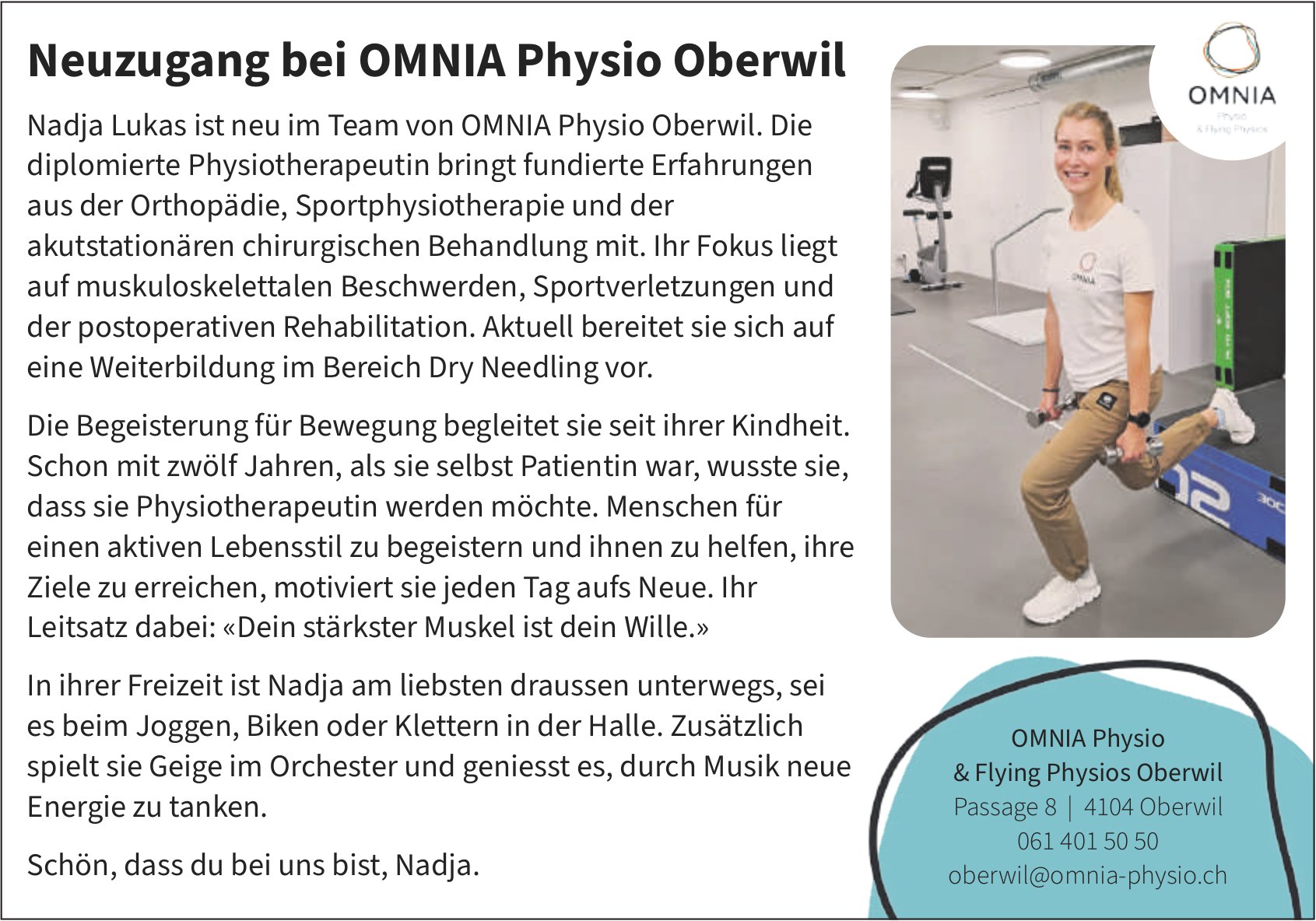 Omnia Physio Oberwil, Neuzugang bei Omnia Physio Oberwil