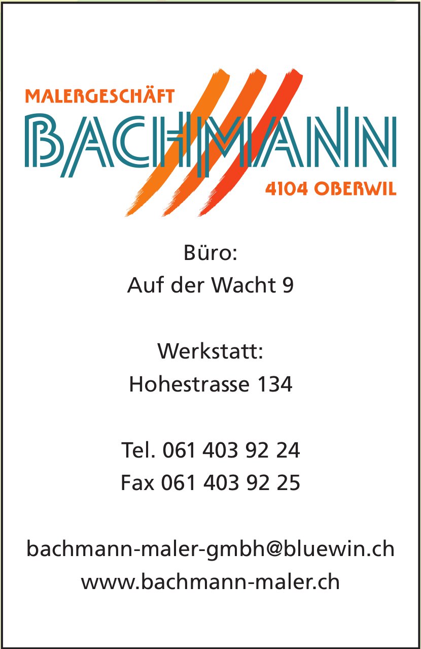 Bachmann Maler, OBERWIL