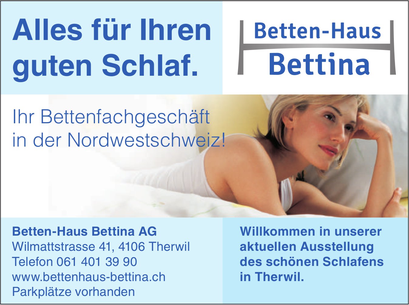 Betten-Haus Bettina AG, Therwil - Alles für Ihren guten Schlaf.