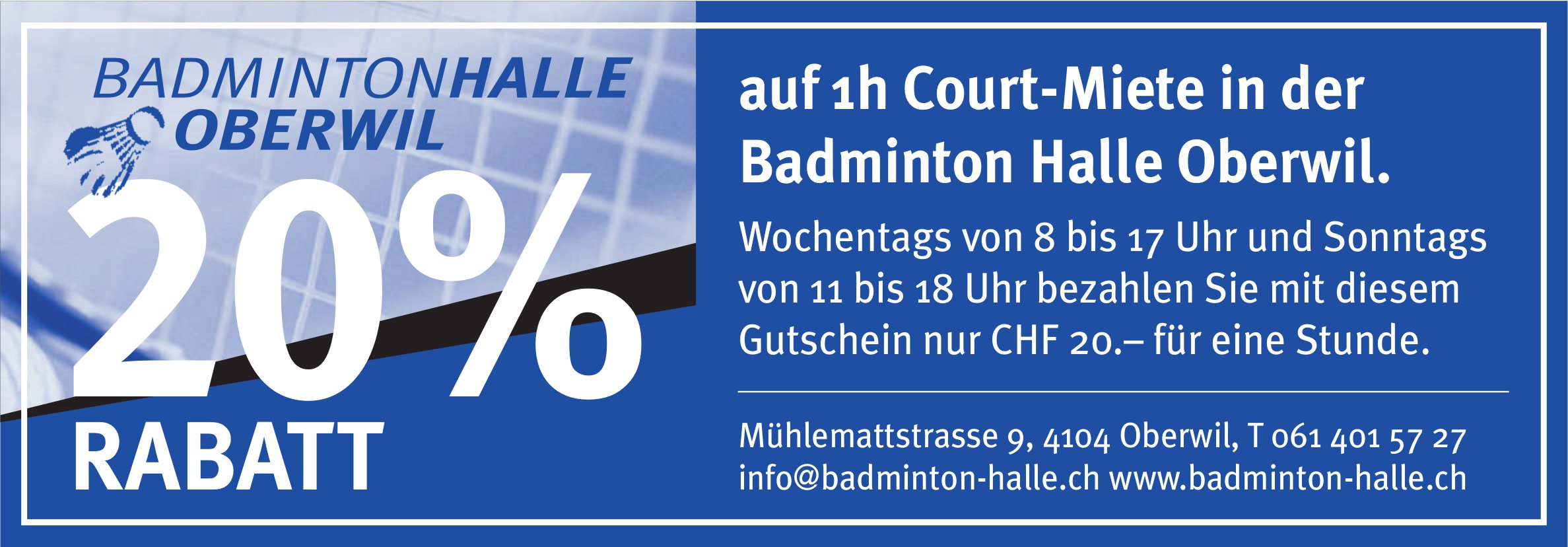 Badminton Halle, Oberwil - 20%RABATT