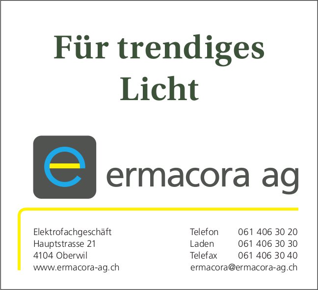 Ermacora ag, Oberwil - Für trendiges Licht