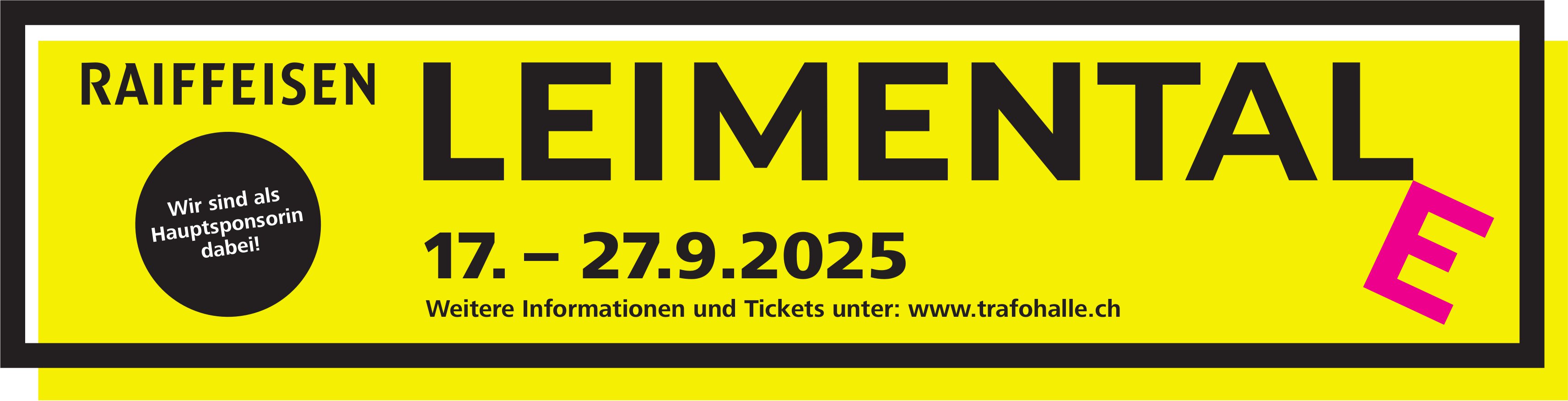 Raiffeisen, Leimenial, 17.-27.9.2025