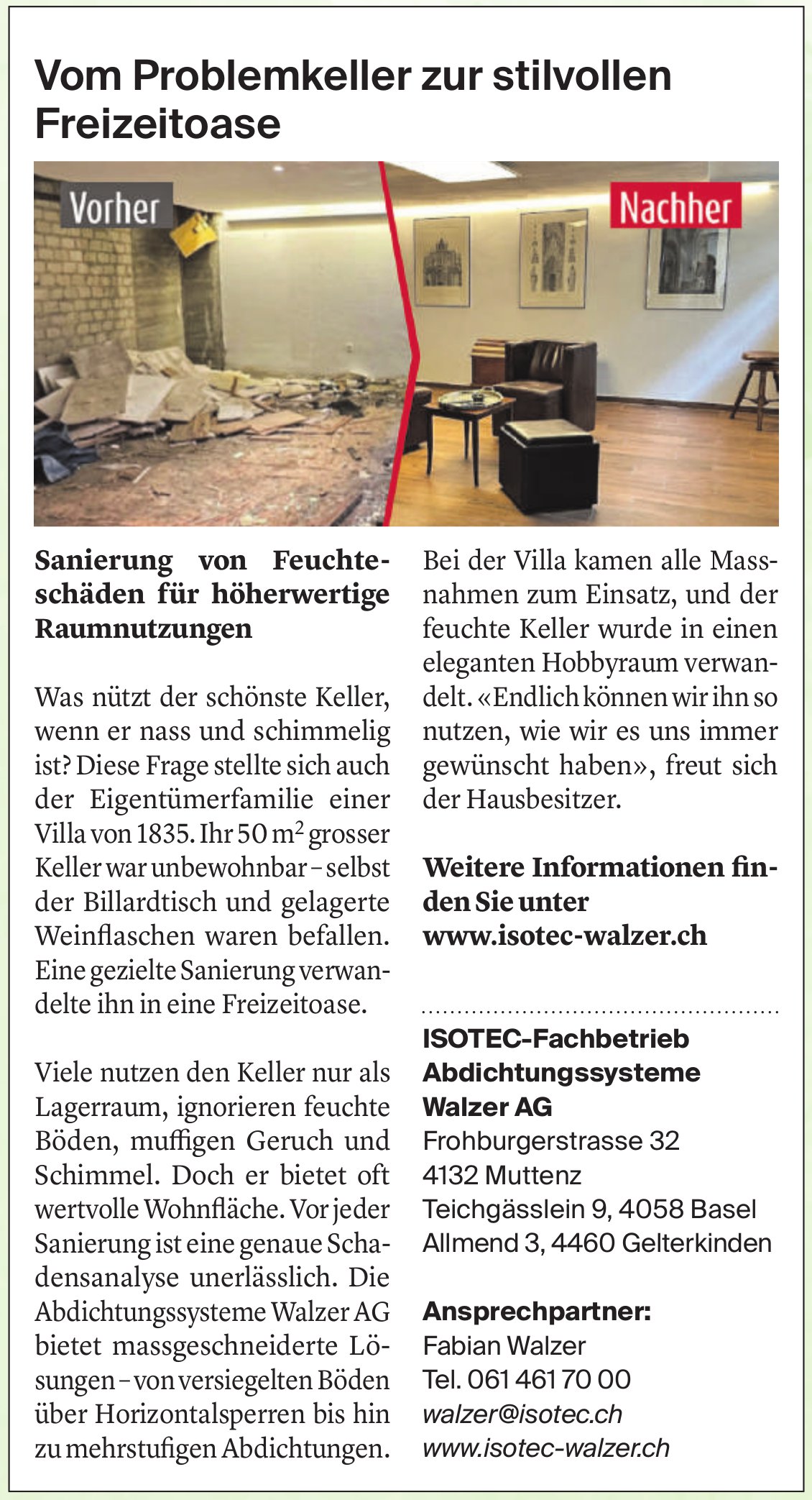 ISOTEC-Fachbetrieb Abdichtungssysteme Walzer AG, Muttenz - Vom Problemkeller zur stilvollen Freizeitoase