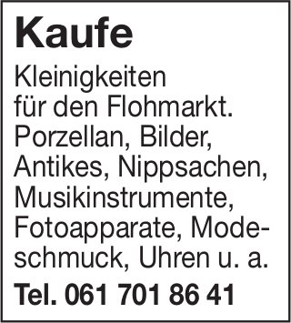 Kaufe Kleinigkeiten für den Flohmarkt.