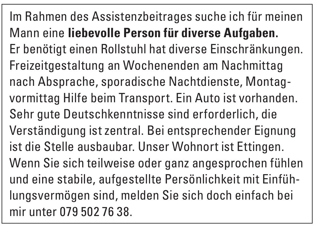 Mann eine liebevolle Person für diverse Aufgaben, Ettingen, gesucht