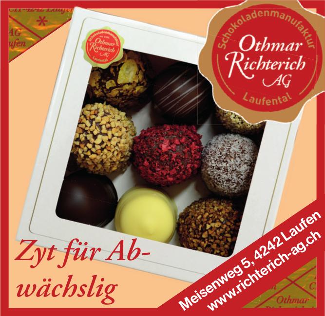Othmar Richterich AG, Laufen - Zyt für Ab- wächslig