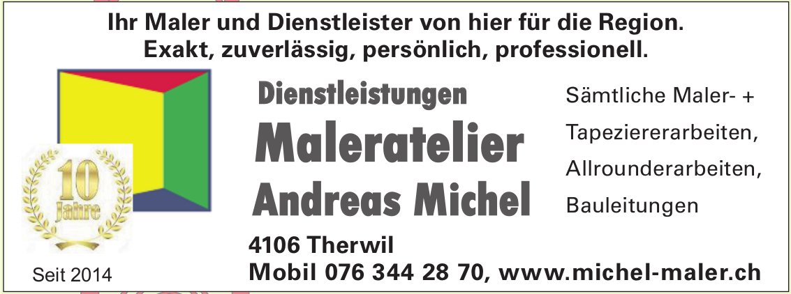 Michel Maler, Therwil - Ihr Maler und Dienstleister von hier für die Region.