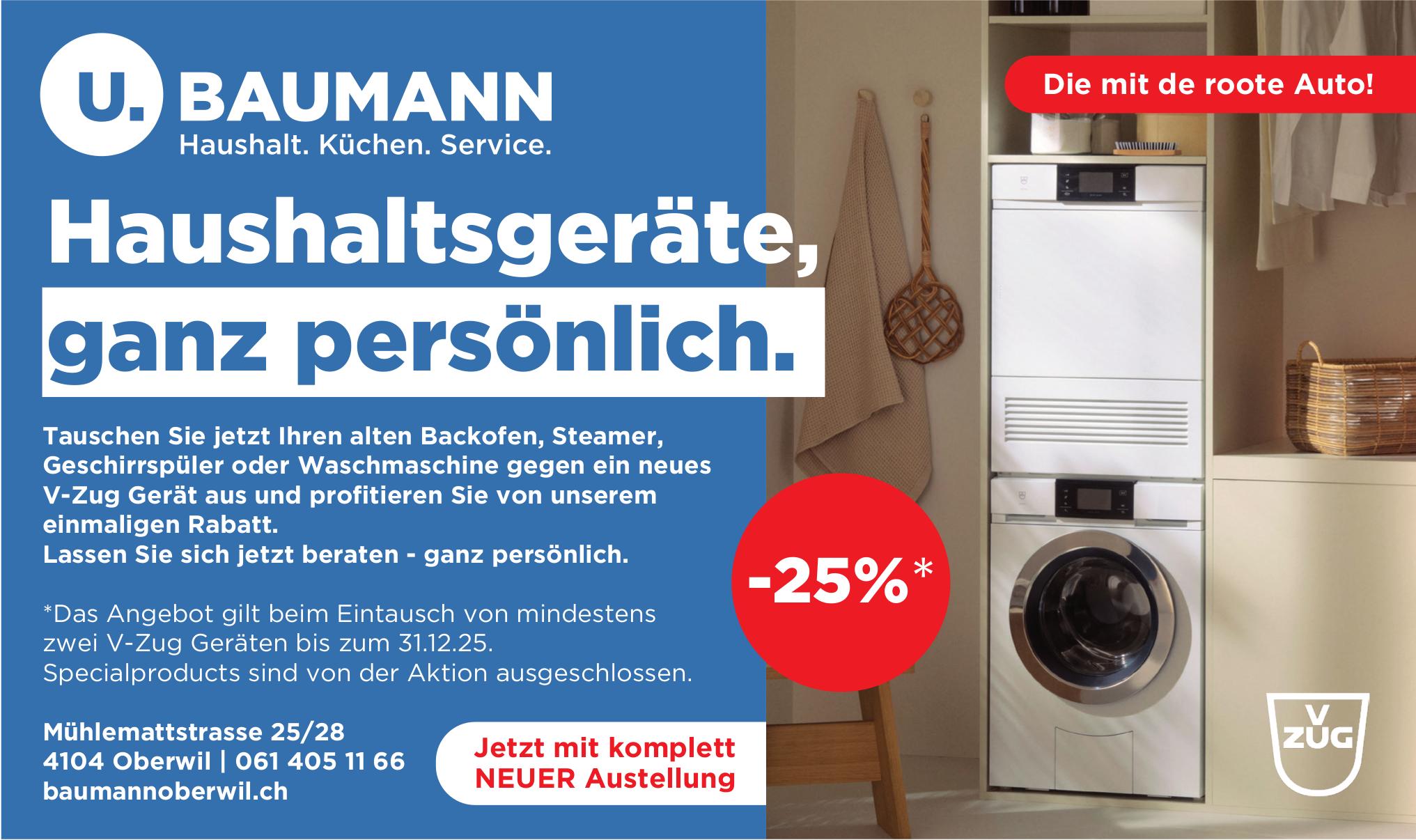 U. BAUMANN, Oberwil - Haushaltsgeräte, ganz persönlich.