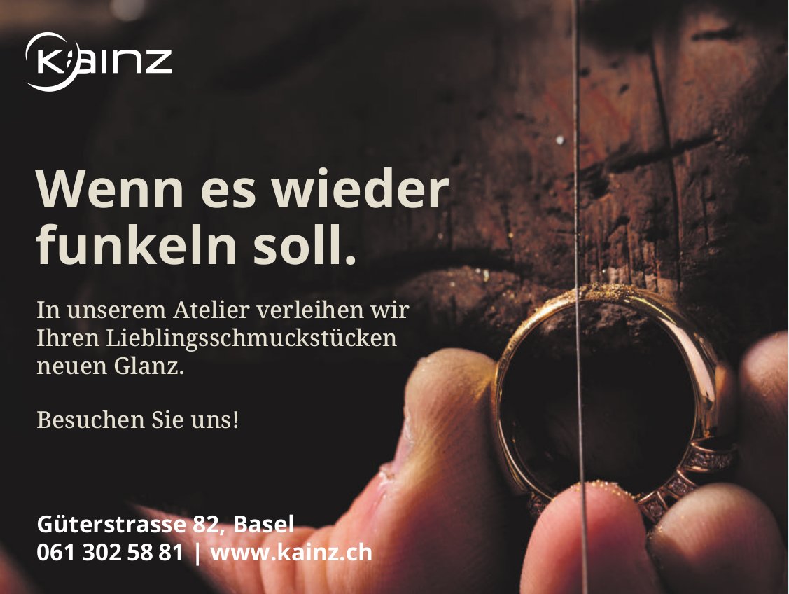 Kainz, Basel - Wenn es wieder funkeln soll.