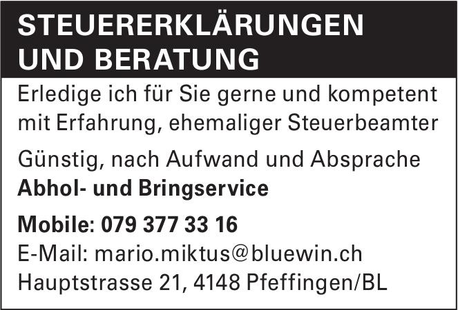 Mario Miktus, Pfeffingen/BL - STEUERERKLÄRUNGEN UND BERATUNG